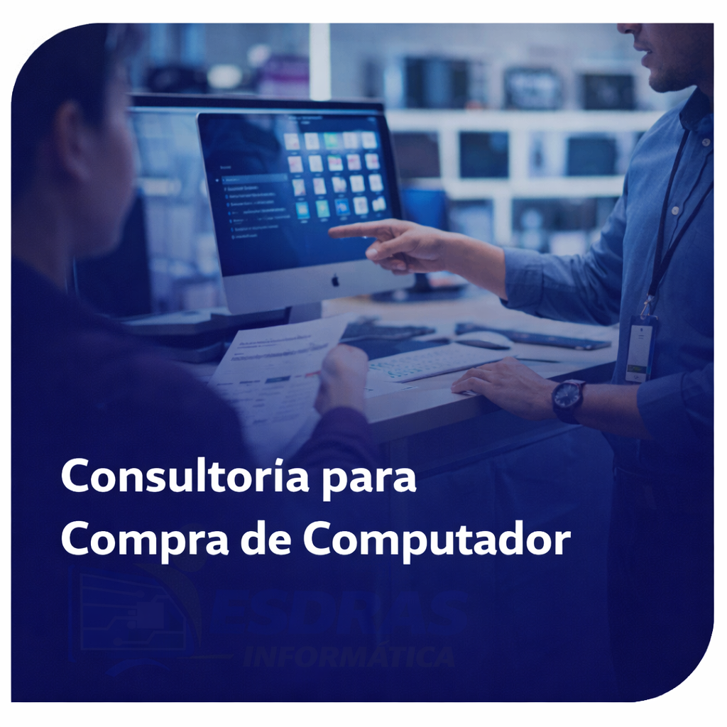 Consultoria para Compra de Computador